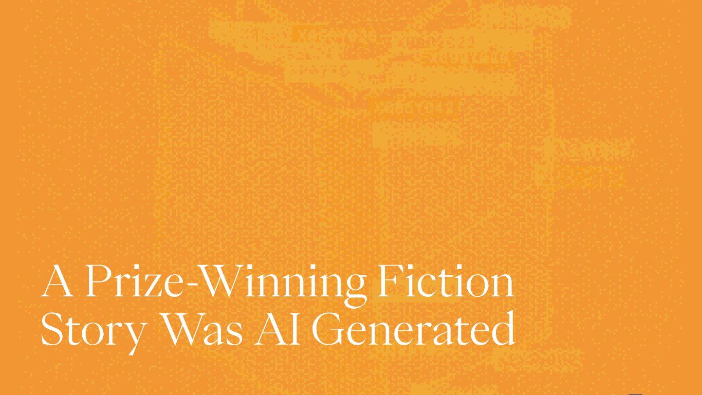 AI is Writing Prize-Winning Fiction