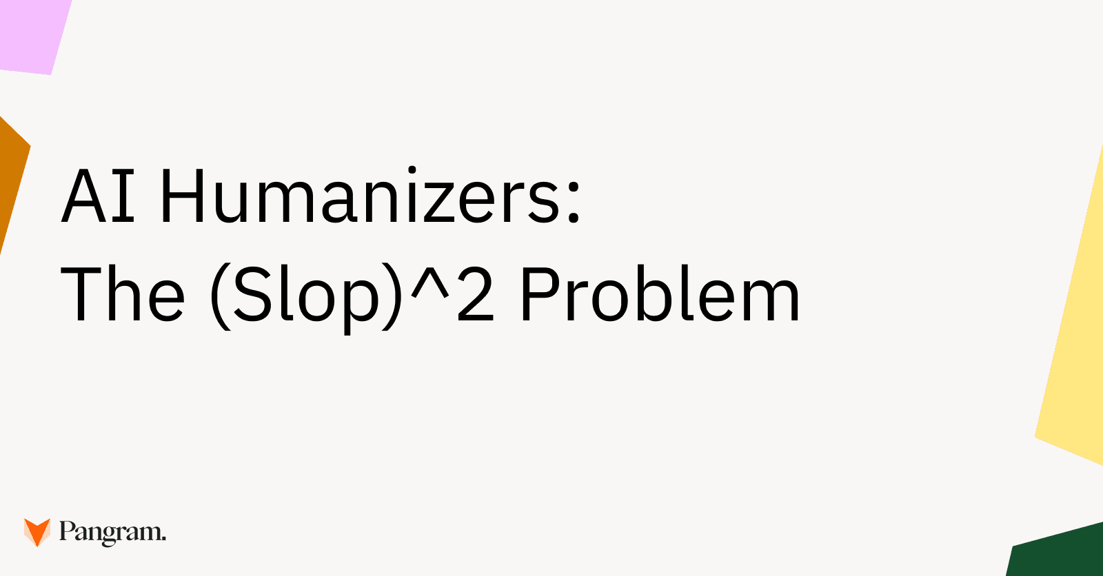 AI Humanizers: The (Slop)^2 Problem