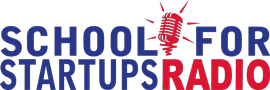 School for Startups Radio