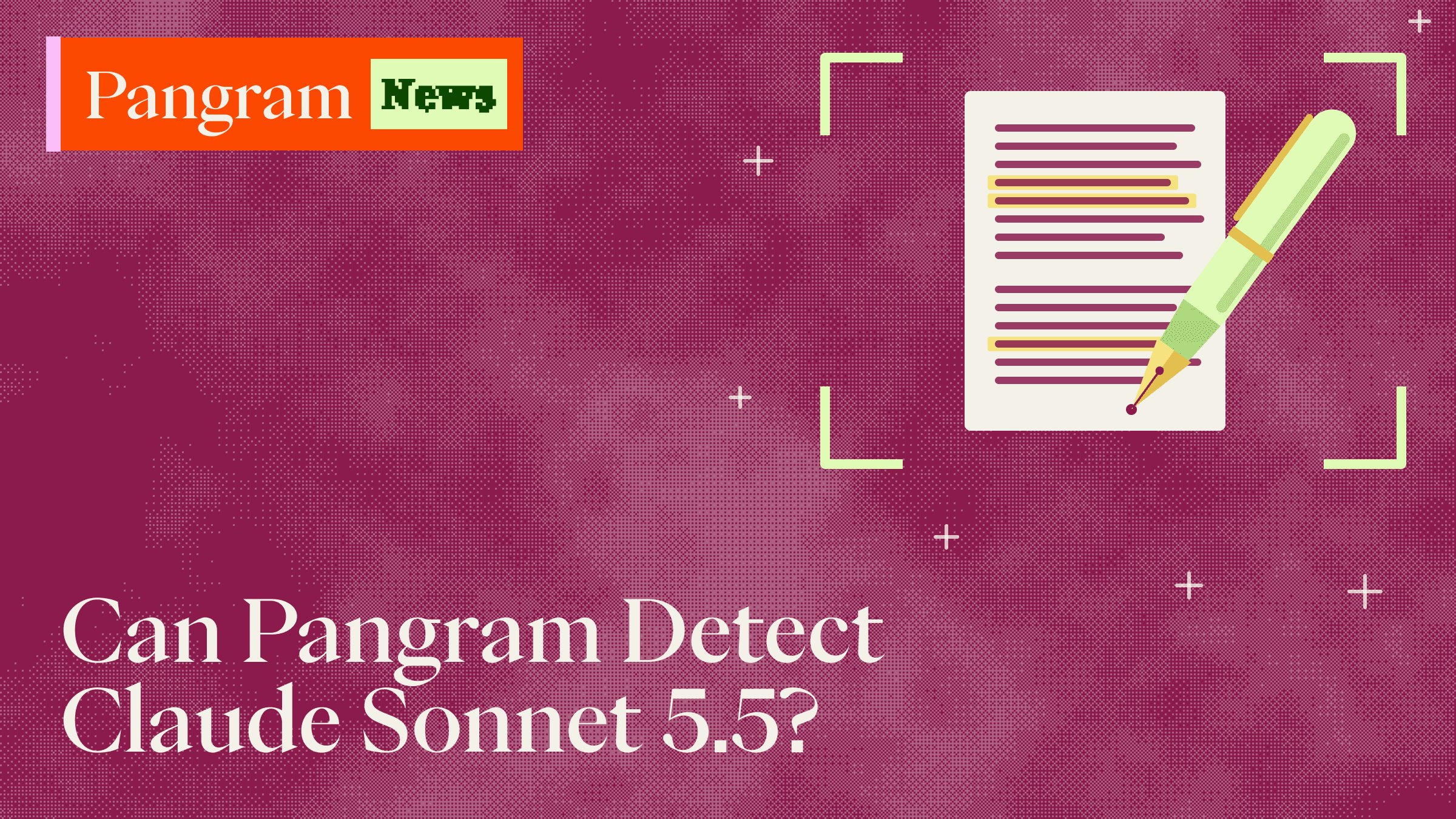 Can Pangram Detect Claude Sonnet 5.5?